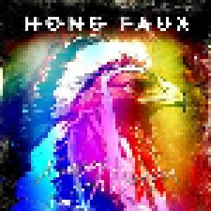 Hong Faux: A Message From Dystopia (LP) - Bild 1