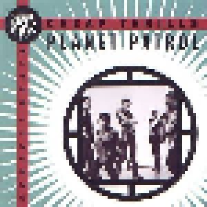 Planet Patrol: Cheap Thrills (Single-CD) - Bild 1