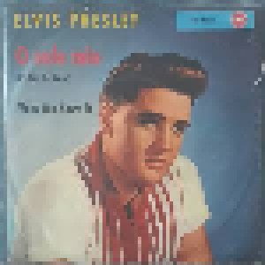 Elvis Presley & The Jordanaires: O Sole Mio (7") - Bild 1
