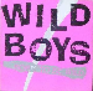 Wild Boys: Born To Be Wild (12") - Bild 1