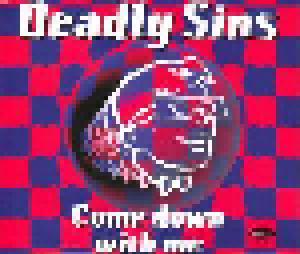 Deadly Sins: Come Down With Me - Cover