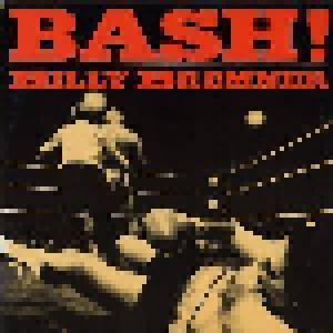 Billy Bremner: Bash! (CD) - Bild 1