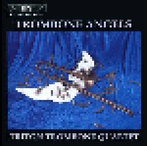 Cover - Johannes Kretz: Triton Trombone Quartet: Trombone Angels