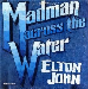 Elton John: Madman Across The Water (LP) - Bild 1