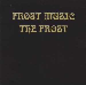 The Frost: Frost Music (CD) - Bild 1