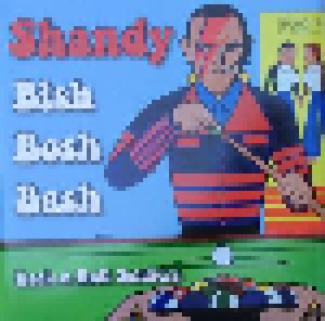 Shandy: Bish Bosh Bash (7") - Bild 1