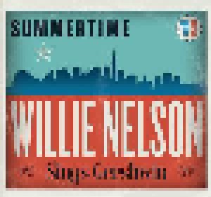 Willie Nelson: Summertime - Willie Nelson Sings Gershwin (CD) - Bild 1
