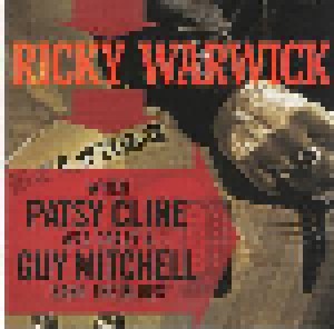 Ricky Warwick: When Patsy Cline Was Crazy & Guy Mitchell Sang The Blues / Hearts On Trees (2-CD) - Bild 2