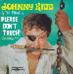 Cover - Johnny Kidd & The Pirates: Please Don't Touch - The 1959-1962 Recordings