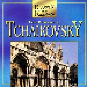 Pjotr Iljitsch Tschaikowski: Klassik Zum Kuscheln - The Romantic - Tchaikovsky (CD) - Bild 1