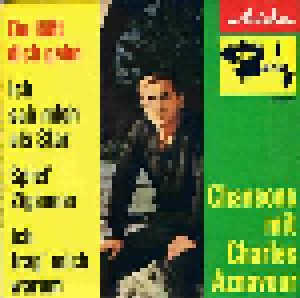 Charles Aznavour: Chansons Mit Charles Aznavour (EP) (7") - Bild 1