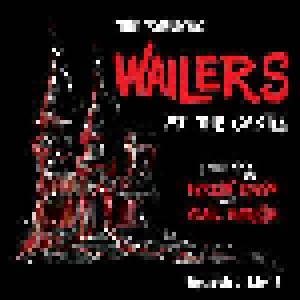 The Wailers: The Fabulous Wailers At The Castle (CD) - Bild 1