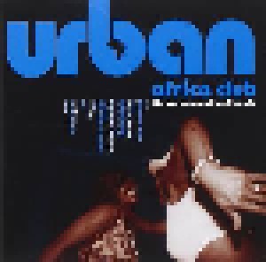 Cover - Mangwea: Urban Africa Club - Hip Hop Dancehall And Kwaito