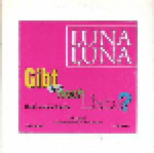 Luna Luna: Gibt Es Noch Liebe (Promo-Mini-CD / EP) - Bild 1