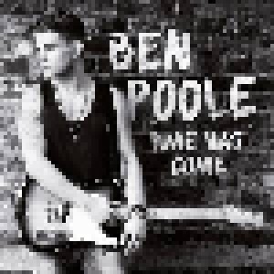 Cover - Ben Poole: Time Has Come