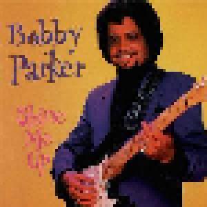 Bobby Parker: Shine Me Up - Cover