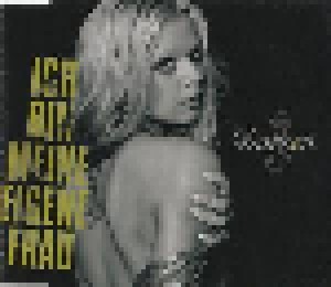 Doreen: Ich Bin Meine Eigene Frau (Single-CD) - Bild 1