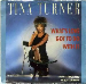 Tina Turner: What's Love Got To Do With It (7") - Bild 2