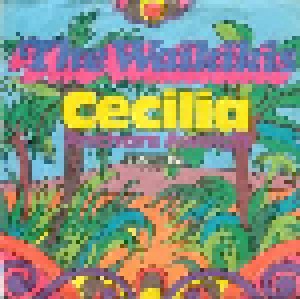 The Waikikis: Cecilia (7") - Bild 1