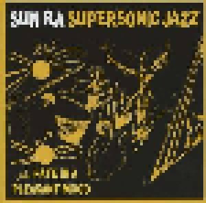 Sun Ra: Supersonic Jazz Fate / In A Pleasant Mood (CD) - Bild 1
