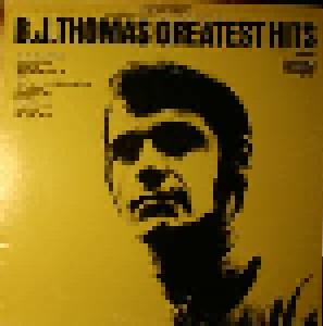 Cover - B.J. Thomas: Greatest Hits Volume 1