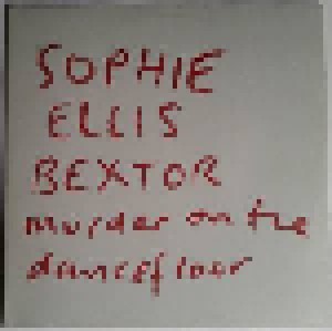 Sophie Ellis-Bextor: Murder On The Dancefloor (2-12") - Bild 1