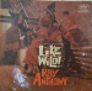 Ray Anthony: Like Wild! (LP) - Bild 1