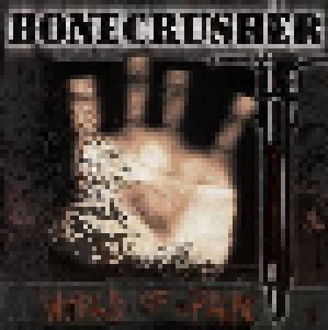 Bonecrusher: World Of Pain (CD) - Bild 1