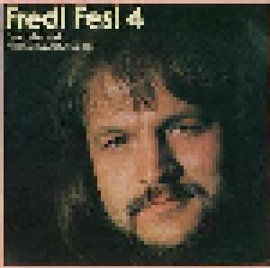 Fredl Fesl: 4 - Bayrische Und Melankomische Lieder (LP) - Bild 1