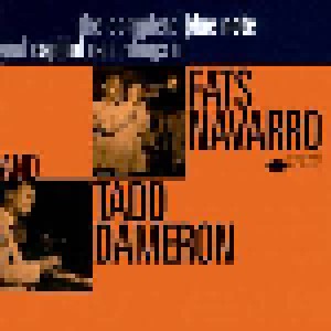 Fats Navarro & Tadd Dameron + Tadd Dameron + Fats Navarro: The Complete Blue Note And Capitol Recordings Of Fats Navarro And Tadd Dameron (Split-2-CD) - Bild 1
