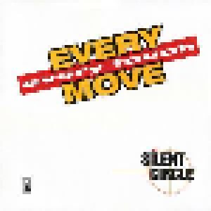 Silent Circle: Every Move, Every Touch (12") - Bild 1