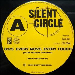 Silent Circle: Every Move, Every Touch (12") - Bild 3