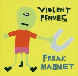 Violent Femmes: Freak Magnet (CD) - Bild 1