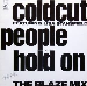Coldcut: People Hold On (The Blaze Mix) (12") - Bild 1