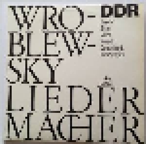Wroblewsky: Liedermacher (LP) - Bild 1