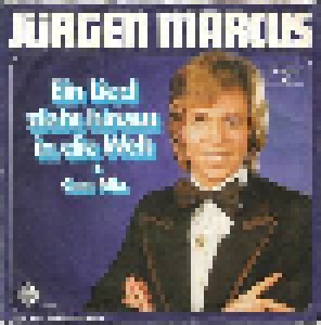 Jürgen Marcus: Ein Lied Zieht Hinaus In Die Welt (Promo-7") - Bild 1
