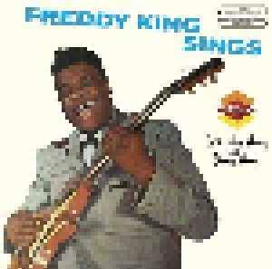 Cover - Freddie King: Sings/Let's Hide Away And Dance Away