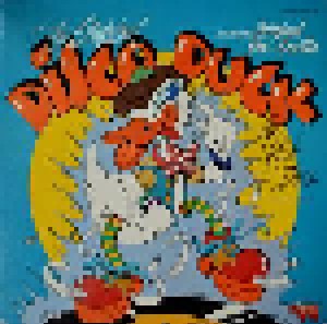 Rick Dees And His Cast Of Idiots: The Original Disco Duck (LP) - Bild 1
