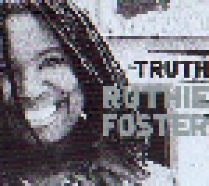 Ruthie Foster: The Truth According To Ruthie Foster (CD) - Bild 1