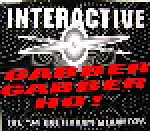 Interactive: Gabber Gabber Ho! - Cover