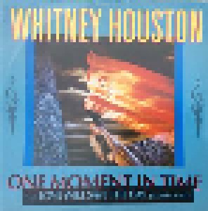 Whitney Houston + Kashif: One Moment In Time (Split-12") - Bild 1