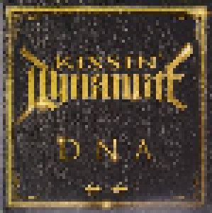Cover - Kissin' Dynamite: DNA