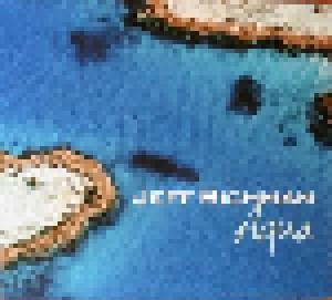 Jeff Richman: Aqua (CD) - Bild 1