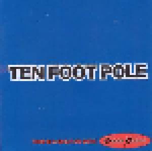 Ten Foot Pole + Satanic Surfers: Ten Foot Pole / Satanic Surfers (Split-Mini-CD / EP) - Bild 2