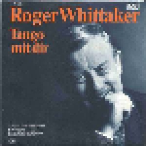 Roger Whittaker: Tango Mit Dir (7") - Bild 2