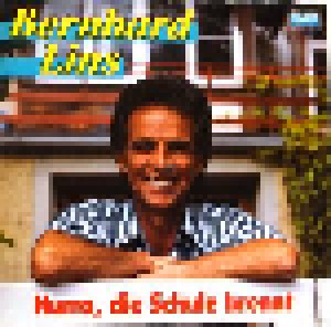 Cover - Bernhard Lins: Hurra, Die Schule Brennt