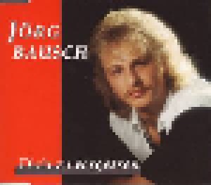 Jörg Bausch: Dich Zu Vergessen (Single-CD) - Bild 1
