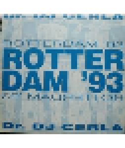 Cover - Dr. DJ Cerla: Rotterdam '93