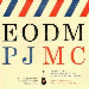 Pearl Jam + Matt Cameron: EODM - PJMC (Split-7") - Bild 1