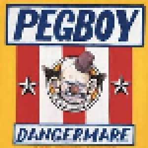 Cover - Pegboy: Dangermare / The Ghost
